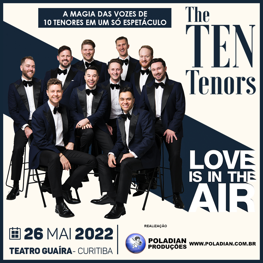 THE TEN TENORS – LOVE IS IN THE AIR