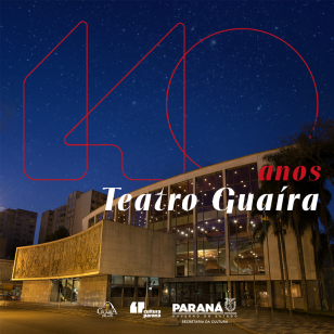 Teatro Guaíra: 140 anos