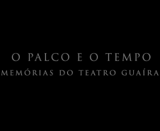 O Palco e o Tempo 
