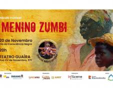 "O Menino Zumbi" em comemoração ao Dia Nacional da Consciência Negra