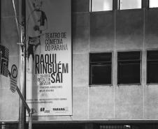 Peça "Daqui Ninguém Sai" estreia  no Teatro Guaíra e é sucesso de público  