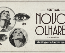 Festival Novos Olhares apresenta cenas breves de artistas do Paraná no Teatro José Maria Santos