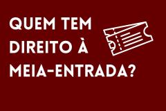 quem tem direito à meia-entrada?